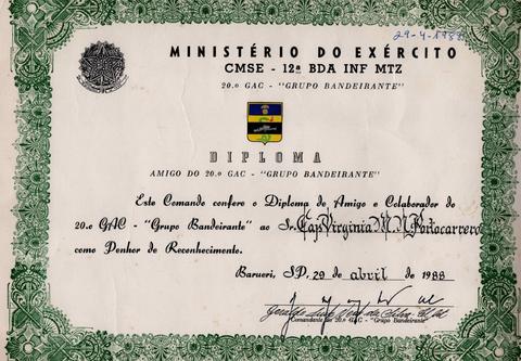 Diploma de amigo e colaborador do 20º GAC - "Grupo Bandeirante"
