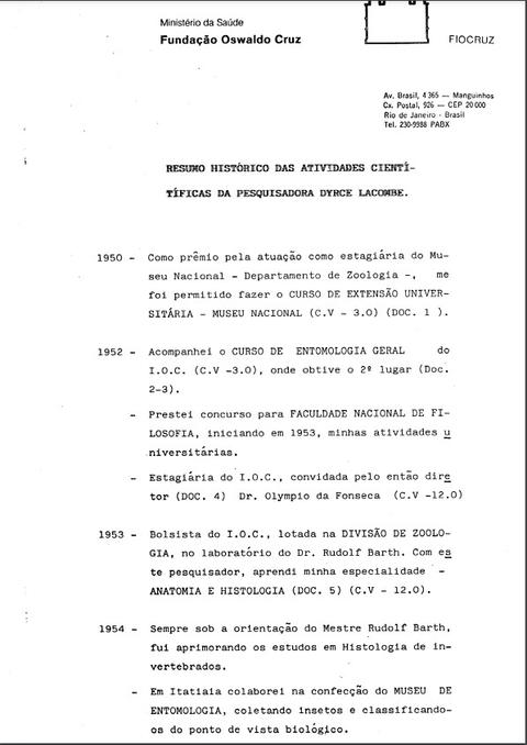 Resumo histórico das atividades científicas da pesquisadora Dyrce Lacombe