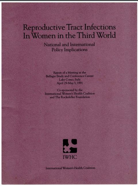 Reproductive Tract Infections in Women in the Third World
