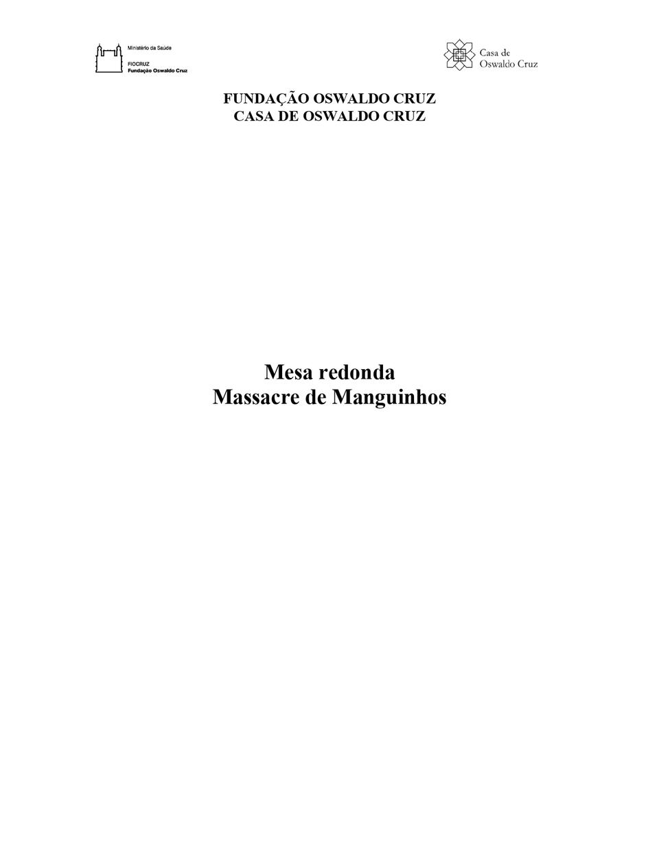 Mesa redonda Massacre de Manguinhos
