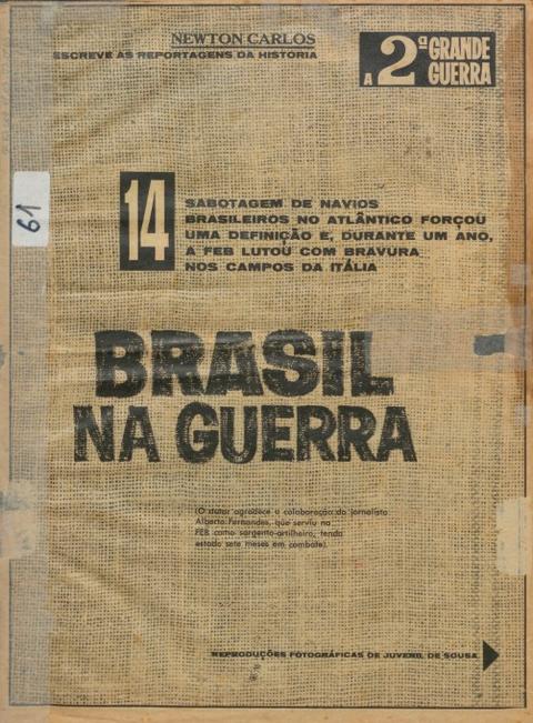 Reportagem "Brasil na Guerra"